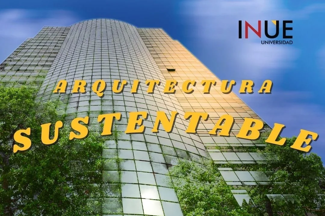 Arquitectura Sustentable en México